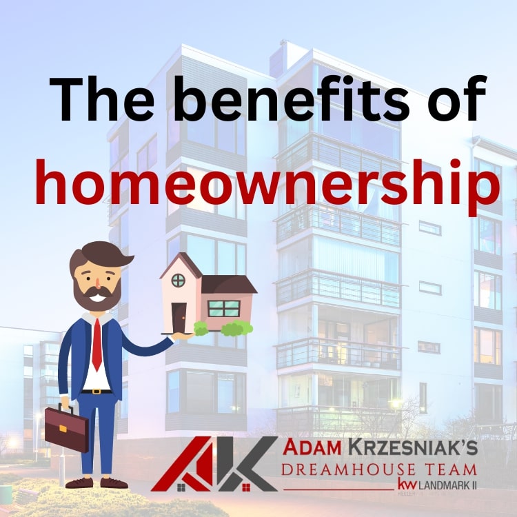 The benefits of homeownership