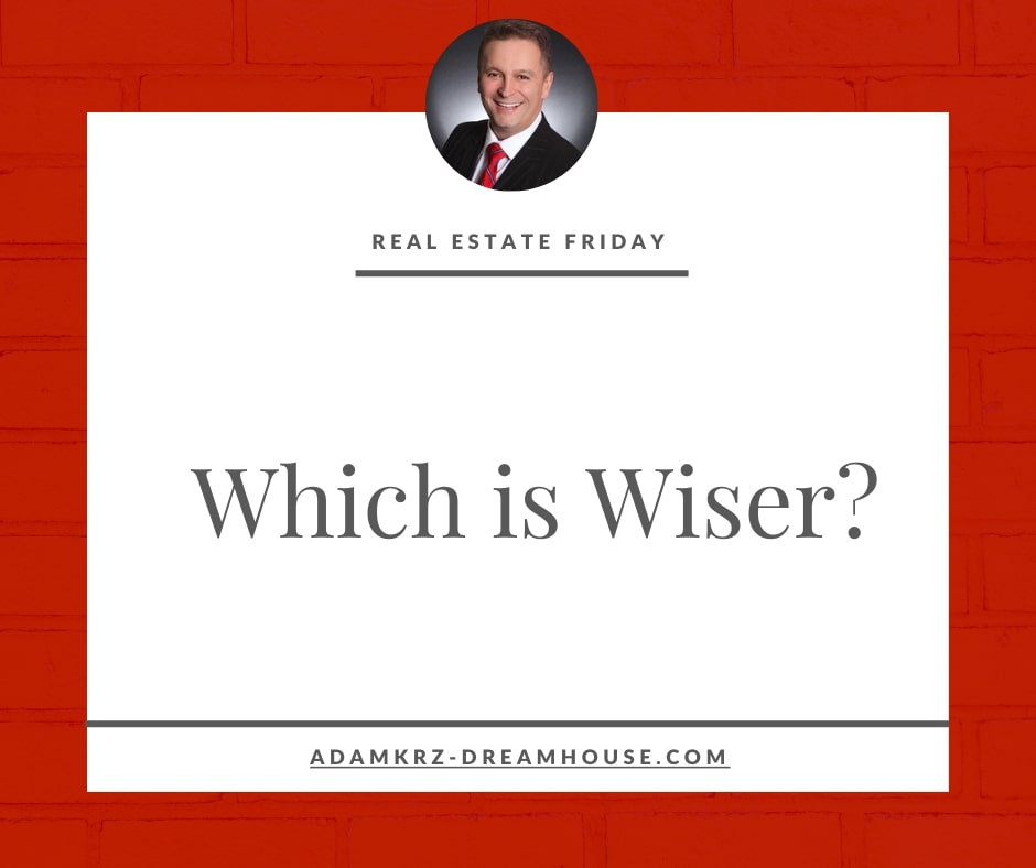 Which is Wiser